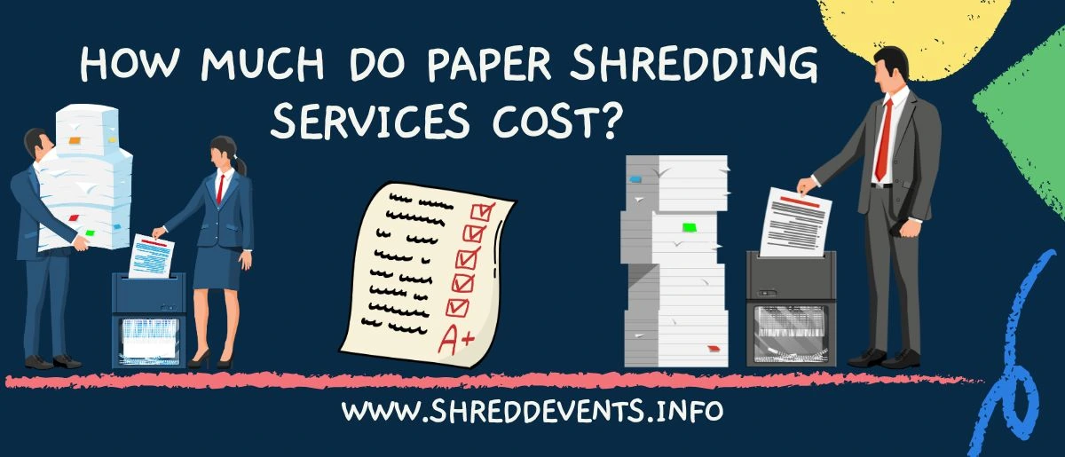 How Much Do Paper Shredding Services Cost